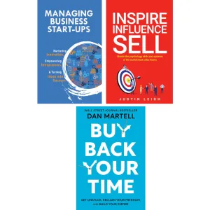 Buy Back Your Time (HB), Inspire, Influence, Sell, Managing Business Start-Ups 3 Book Set