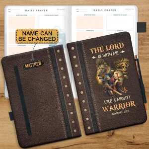 Christianartbag Leather Journal, The Lord Is With Me Like A Mighty Warrior Jeremiah 20 11 Warrior Leather Journal, Personalized Leather Prayer Journal, Christian Journal, Christian Gifts, CABCJ03100124.