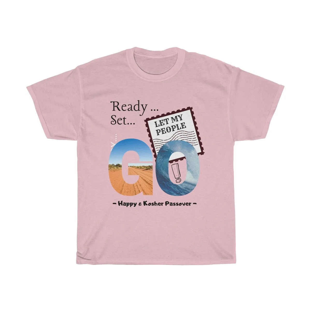 Let My People Go - Unisex, Heavy Cotton, Passover Tee - Light Design