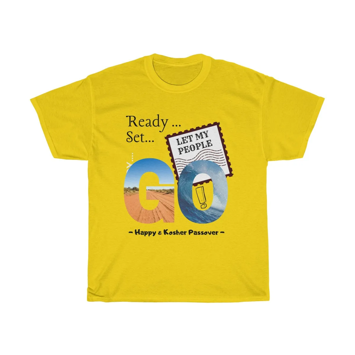 Let My People Go - Unisex, Heavy Cotton, Passover Tee - Light Design