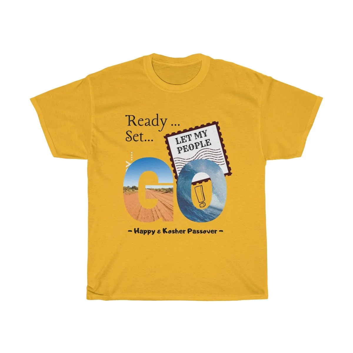 Let My People Go - Unisex, Heavy Cotton, Passover Tee - Light Design
