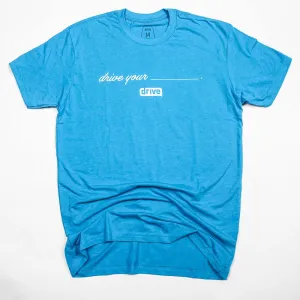 Mens Drive Your Blank