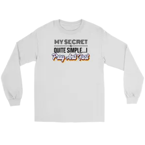 My Secret Is Quite Simple... I Pray And Fast Men's T-Shirt Part 1