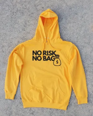 RISKY REWARDS “NO RISK NO BAG” PULLOVER GOLD HOODIE